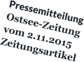 Pressemitteilung Ostsee-Zeitung vom 2.11.2015 Zeitungsartikel